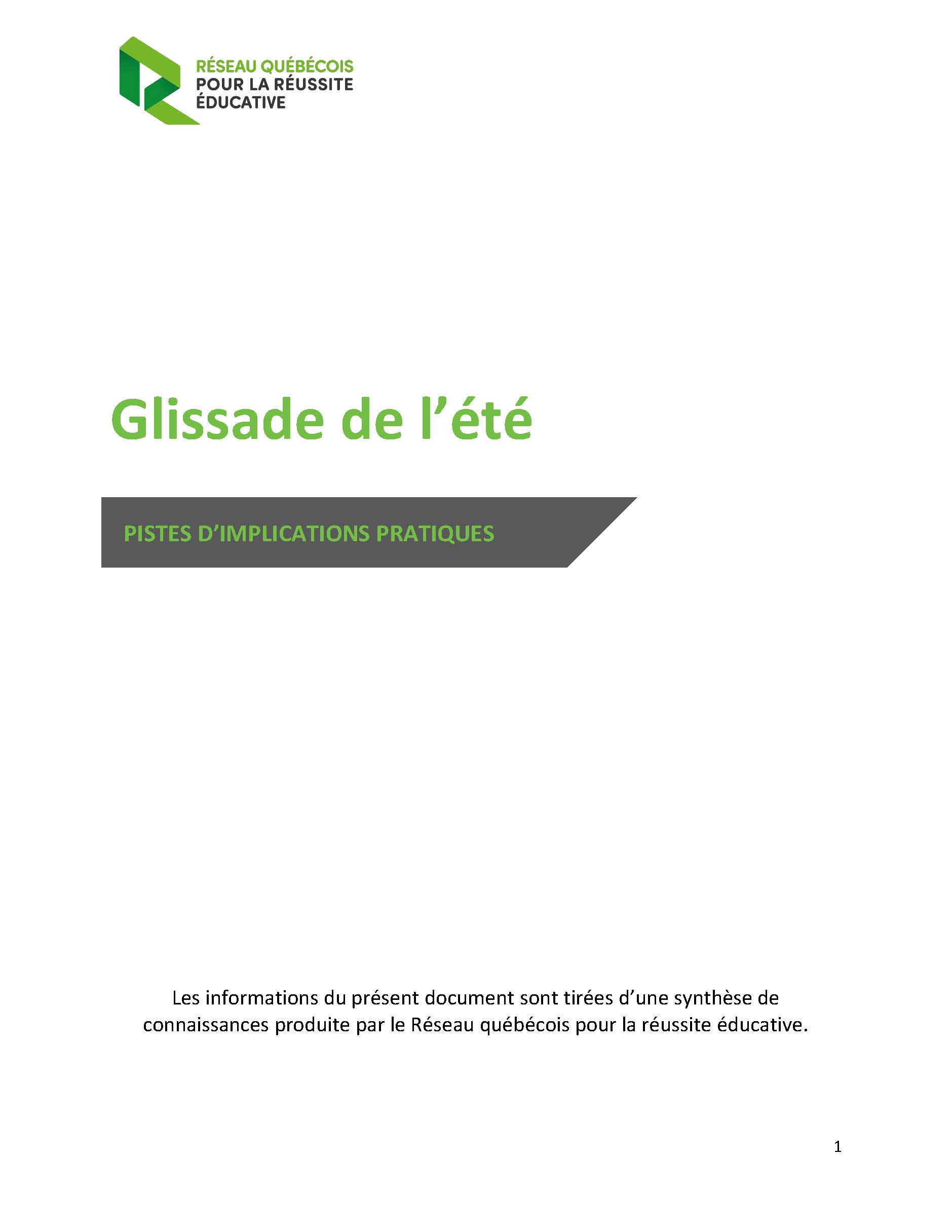 Glissade de l’été: pistes d’implantation pratiques